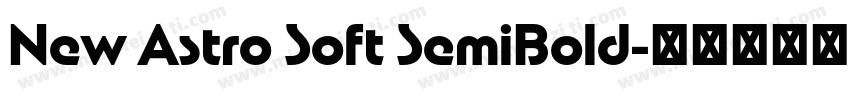 New Astro Soft SemiBold字体转换